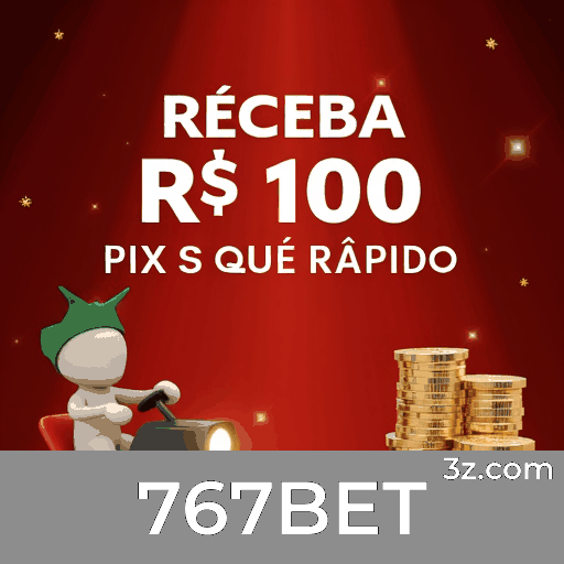 767BET: Desbloqueie Experiências com Vantagens Exclusivas